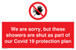 PA6213: We are sorry, but these showers are shut as part of our Covid 19 protection plan