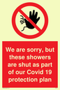 PA6213: We are sorry, but these showers are shut as part of our Covid 19 protection plan