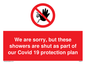 PA6213: We are sorry, but these showers are shut as part of our Covid 19 protection plan