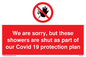 PA6213: We are sorry, but these showers are shut as part of our Covid 19 protection plan
