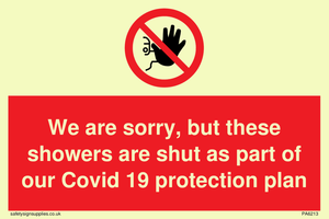 PA6213: We are sorry, but these showers are shut as part of our Covid 19 protection plan