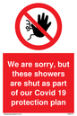 PA6213: We are sorry, but these showers are shut as part of our Covid 19 protection plan