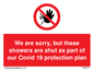 PA6213: We are sorry, but these showers are shut as part of our Covid 19 protection plan