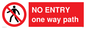 PA6229: NO ENTRY one way path