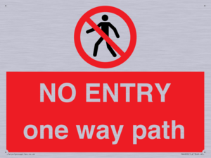 PA6229: NO ENTRY one way path