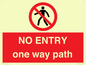 PA6229: NO ENTRY one way path