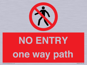 PA6229: NO ENTRY one way path