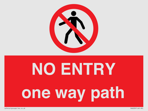 PA6229: NO ENTRY one way path