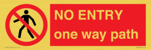 PA6229: NO ENTRY one way path