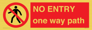 PA6229: NO ENTRY one way path
