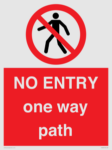 PA6229: NO ENTRY one way path