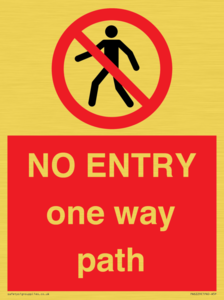 PA6229: NO ENTRY one way path