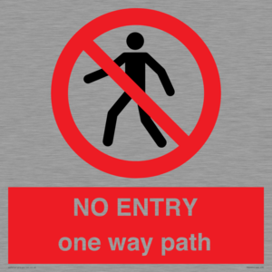 PA6229: NO ENTRY one way path