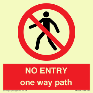 PA6229: NO ENTRY one way path