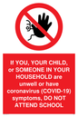PA6237: If YOU, YOUR CHILD, or SOMEONE IN YOUR HOUSEHOLD are unwell or have coronavirus (COVID-19) symptoms, DO NOT ATTEND SCHOOL