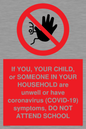PA6237: If YOU, YOUR CHILD, or SOMEONE IN YOUR HOUSEHOLD are unwell or have coronavirus (COVID-19) symptoms, DO NOT ATTEND SCHOOL
