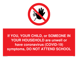 PA6237: If YOU, YOUR CHILD, or SOMEONE IN YOUR HOUSEHOLD are unwell or have coronavirus (COVID-19) symptoms, DO NOT ATTEND SCHOOL