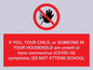 PA6237: If YOU, YOUR CHILD, or SOMEONE IN YOUR HOUSEHOLD are unwell or have coronavirus (COVID-19) symptoms, DO NOT ATTEND SCHOOL