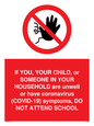 PA6237: If YOU, YOUR CHILD, or SOMEONE IN YOUR HOUSEHOLD are unwell or have coronavirus (COVID-19) symptoms, DO NOT ATTEND SCHOOL