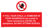 PA6237: If YOU, YOUR CHILD, or SOMEONE IN YOUR HOUSEHOLD are unwell or have coronavirus (COVID-19) symptoms, DO NOT ATTEND SCHOOL