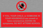 PA6237: If YOU, YOUR CHILD, or SOMEONE IN YOUR HOUSEHOLD are unwell or have coronavirus (COVID-19) symptoms, DO NOT ATTEND SCHOOL
