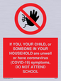 PA6237: If YOU, YOUR CHILD, or SOMEONE IN YOUR HOUSEHOLD are unwell or have coronavirus (COVID-19) symptoms, DO NOT ATTEND SCHOOL