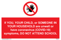 PA6237: If YOU, YOUR CHILD, or SOMEONE IN YOUR HOUSEHOLD are unwell or have coronavirus (COVID-19) symptoms, DO NOT ATTEND SCHOOL