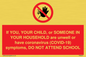 PA6237: If YOU, YOUR CHILD, or SOMEONE IN YOUR HOUSEHOLD are unwell or have coronavirus (COVID-19) symptoms, DO NOT ATTEND SCHOOL