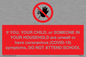 PA6237: If YOU, YOUR CHILD, or SOMEONE IN YOUR HOUSEHOLD are unwell or have coronavirus (COVID-19) symptoms, DO NOT ATTEND SCHOOL