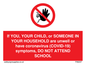 PA6237: If YOU, YOUR CHILD, or SOMEONE IN YOUR HOUSEHOLD are unwell or have coronavirus (COVID-19) symptoms, DO NOT ATTEND SCHOOL