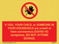 PA6237: If YOU, YOUR CHILD, or SOMEONE IN YOUR HOUSEHOLD are unwell or have coronavirus (COVID-19) symptoms, DO NOT ATTEND SCHOOL