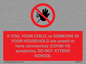 PA6237: If YOU, YOUR CHILD, or SOMEONE IN YOUR HOUSEHOLD are unwell or have coronavirus (COVID-19) symptoms, DO NOT ATTEND SCHOOL