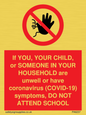 PA6237: If YOU, YOUR CHILD, or SOMEONE IN YOUR HOUSEHOLD are unwell or have coronavirus (COVID-19) symptoms, DO NOT ATTEND SCHOOL