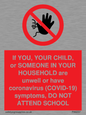 PA6237: If YOU, YOUR CHILD, or SOMEONE IN YOUR HOUSEHOLD are unwell or have coronavirus (COVID-19) symptoms, DO NOT ATTEND SCHOOL