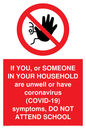 PA6238: If YOU, or SOMEONE IN YOUR HOUSEHOLD are unwell or have coronavirus (COVID-19) symptoms, DO NOT ATTEND SCHOOL