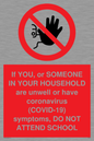 PA6238: If YOU, or SOMEONE IN YOUR HOUSEHOLD are unwell or have coronavirus (COVID-19) symptoms, DO NOT ATTEND SCHOOL