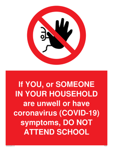PA6238: If YOU, or SOMEONE IN YOUR HOUSEHOLD are unwell or have coronavirus (COVID-19) symptoms, DO NOT ATTEND SCHOOL