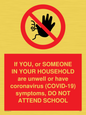 PA6238: If YOU, or SOMEONE IN YOUR HOUSEHOLD are unwell or have coronavirus (COVID-19) symptoms, DO NOT ATTEND SCHOOL