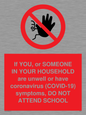 PA6238: If YOU, or SOMEONE IN YOUR HOUSEHOLD are unwell or have coronavirus (COVID-19) symptoms, DO NOT ATTEND SCHOOL
