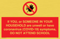 PA6238: If YOU, or SOMEONE IN YOUR HOUSEHOLD are unwell or have coronavirus (COVID-19) symptoms, DO NOT ATTEND SCHOOL
