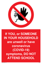 PA6238: If YOU, or SOMEONE IN YOUR HOUSEHOLD are unwell or have coronavirus (COVID-19) symptoms, DO NOT ATTEND SCHOOL