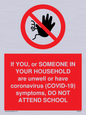 PA6238: If YOU, or SOMEONE IN YOUR HOUSEHOLD are unwell or have coronavirus (COVID-19) symptoms, DO NOT ATTEND SCHOOL