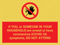 PA6239: If YOU, or SOMEONE IN YOUR HOUSEHOLD are unwell or have coronavirus (COVID-19) symptoms, DO NOT ATTEND