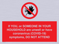 PA6239: If YOU, or SOMEONE IN YOUR HOUSEHOLD are unwell or have coronavirus (COVID-19) symptoms, DO NOT ATTEND