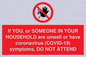 PA6239: If YOU, or SOMEONE IN YOUR HOUSEHOLD are unwell or have coronavirus (COVID-19) symptoms, DO NOT ATTEND