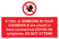 PA6239: If YOU, or SOMEONE IN YOUR HOUSEHOLD are unwell or have coronavirus (COVID-19) symptoms, DO NOT ATTEND