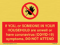 PA6239: If YOU, or SOMEONE IN YOUR HOUSEHOLD are unwell or have coronavirus (COVID-19) symptoms, DO NOT ATTEND