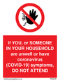 PA6239: If YOU, or SOMEONE IN YOUR HOUSEHOLD are unwell or have coronavirus (COVID-19) symptoms, DO NOT ATTEND