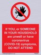 PA6239: If YOU, or SOMEONE IN YOUR HOUSEHOLD are unwell or have coronavirus (COVID-19) symptoms, DO NOT ATTEND