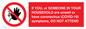 PA6239: If YOU, or SOMEONE IN YOUR HOUSEHOLD are unwell or have coronavirus (COVID-19) symptoms, DO NOT ATTEND